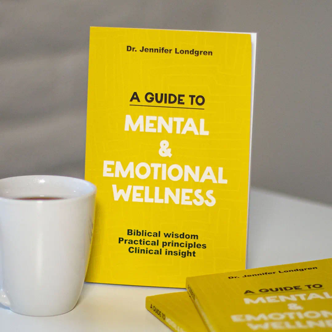 A Guide to Mental and Emotional Wellness - Time of Grace Ministry