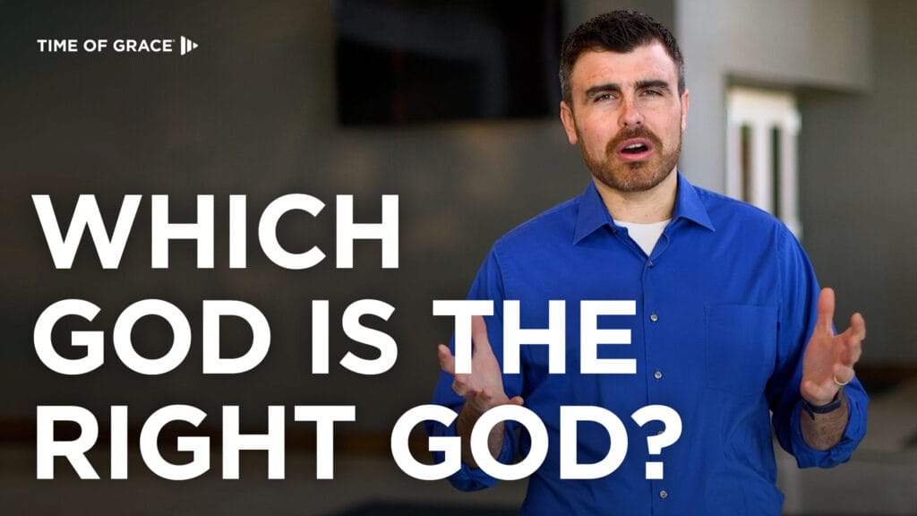 Which God Is the Right God?