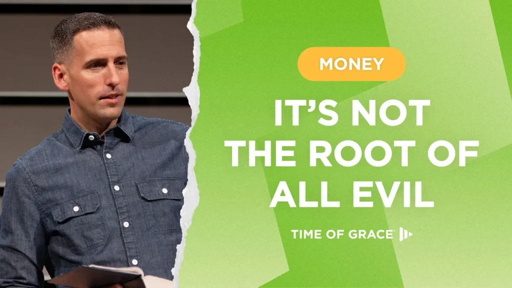 Money Its Not the Root of All Evil
