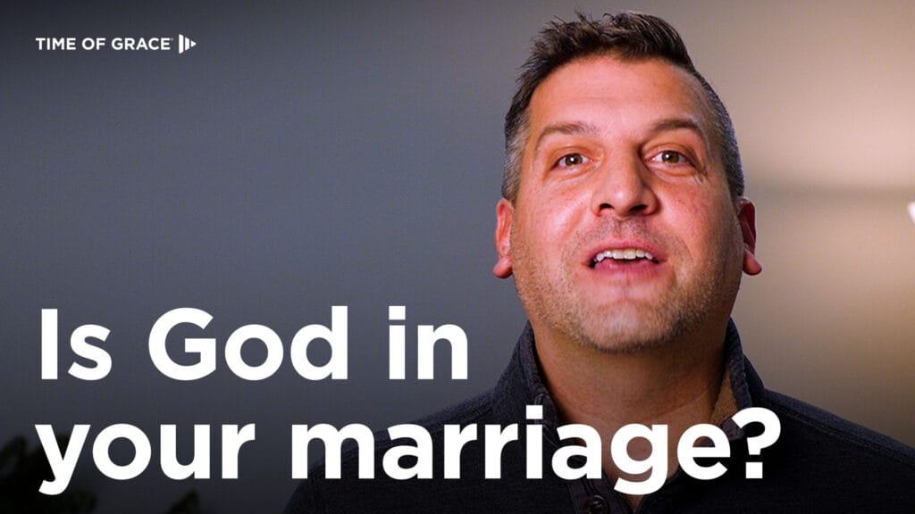 Is God in your marriage?