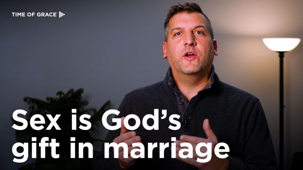 Sex is God's gift in marriage