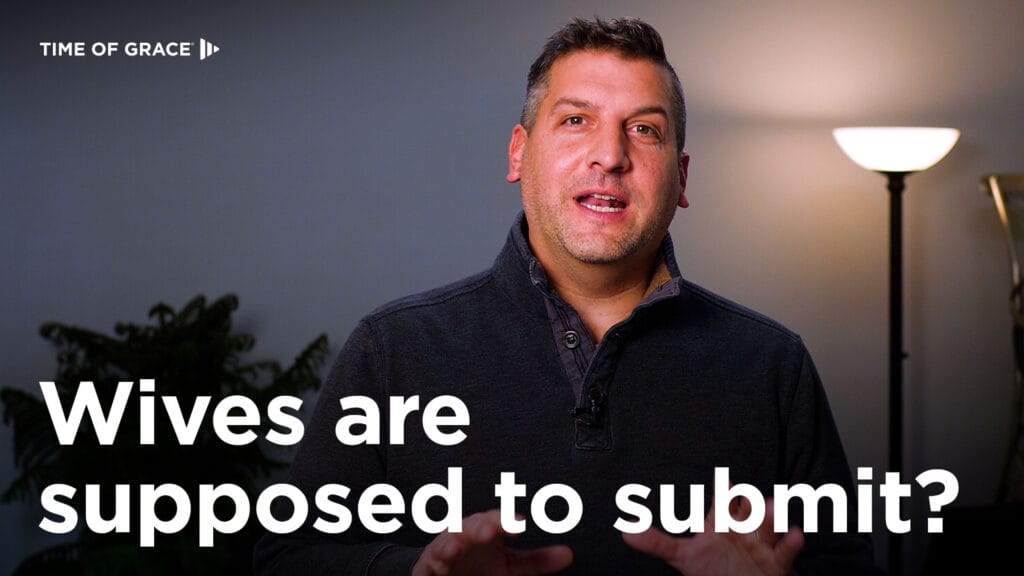 Wives are supposed to submit?