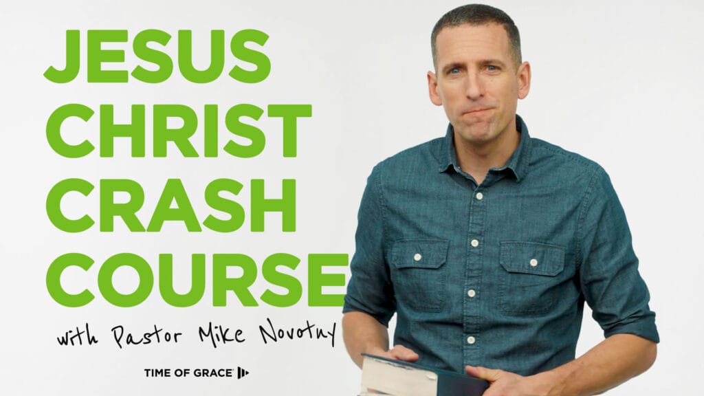 Jesus Christ Crash Course with Pastor Mike Novotny