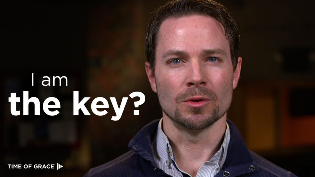 I am the key?