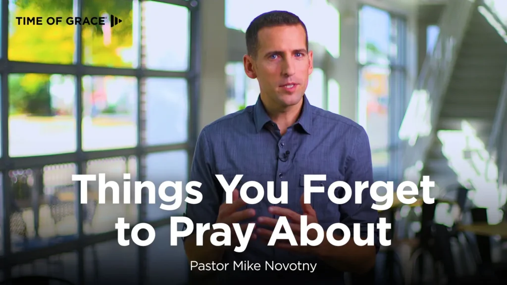 Prayer in Everyday Things